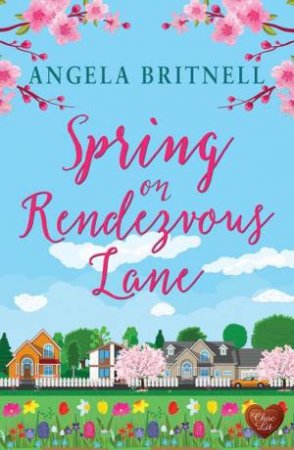 Spring On Rendezvous Lane by Angela Britnell