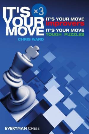 It's Your Move X 3 by Chris Ward