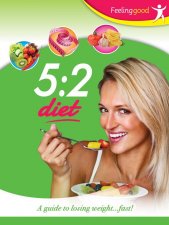 52 Diet a Guide to Loosing Weight Fast