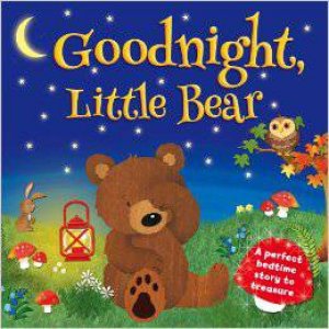 Goodnight, Little Bear by Various