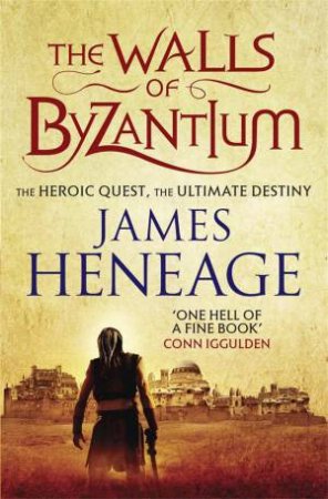 The Walls of Byzantium by James Heneage