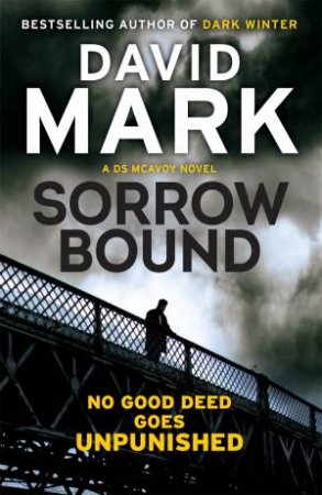 Sorrow Bound by David Mark