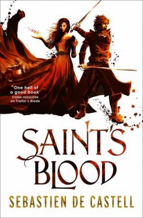 Saint's Blood by Sebastien de Castell