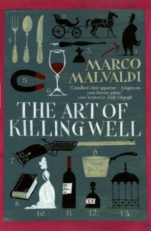 The Art of Killing Well by Marco Malvaldi