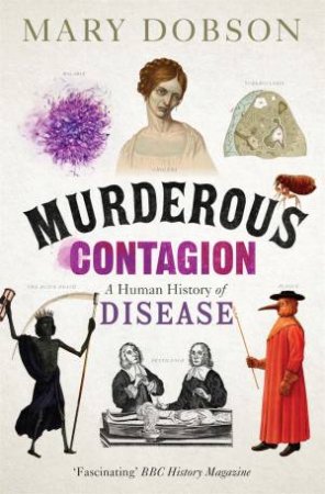 Murderous Contagion by Mary Dobson