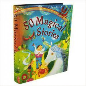 50 Magical Stories by Various