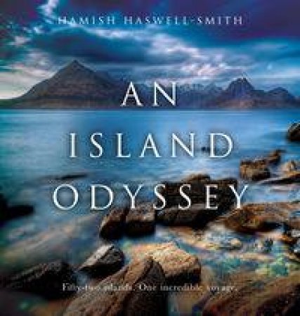 An Island Odyssey by Hamish Haswell-smith