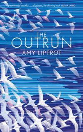 The Outrun by Amy Liptrot