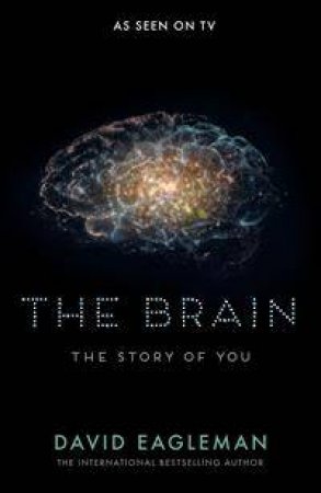 The Brain by David Eagleman