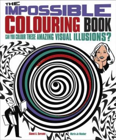 The Impossible Colouring Book by Various - 9781782121824