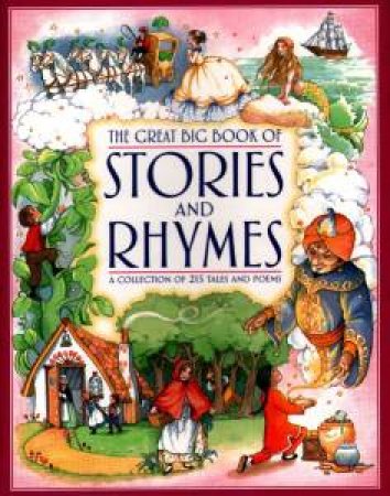 Great Big Book of Stories & Rhymes by Various