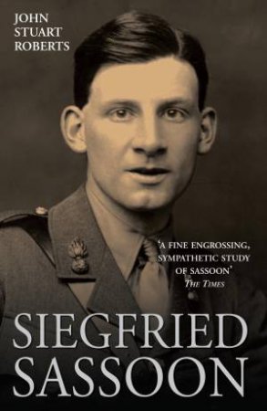 Siegfried Sassoon by John Stuart Roberts