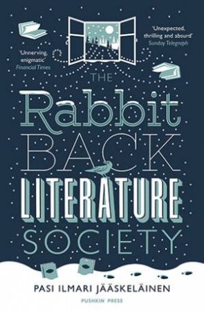 The Rabbit Back Literature Society by Pasi Ilmari Jaaskelainen