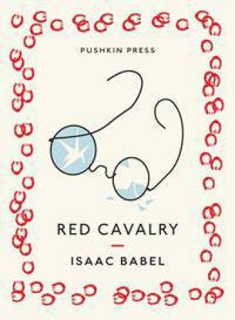 Red Cavalry by Isaac Babel