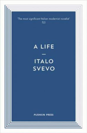 A Life by Italo Svevo