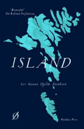 Island by Siri Ranva Hjelm Jacobsen & Caroline Waight