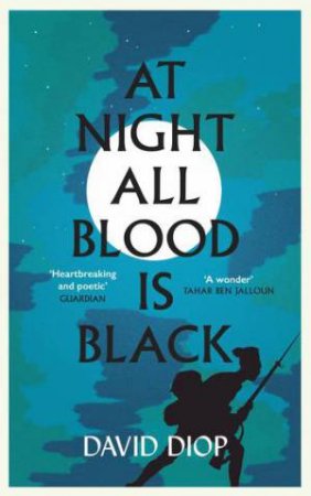 At Night All Blood Is Black by David Diop