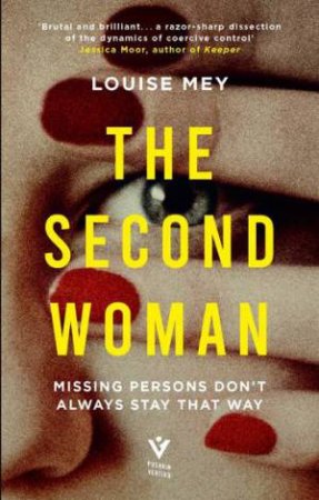 The Second Woman by Louise Mey & Louise Lalaurie Rogers