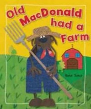 Kate Toms - Old MacDonald Had A Farm by Kate Toms