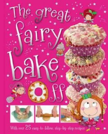 The Great Fairy Bake Off by Various