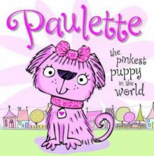 Paulette The Pinkest Puppy in the World