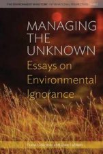 Managing the Unknown