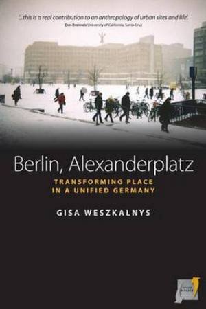 Berlin, Alexanderplatz by Gisa Weszkalnys