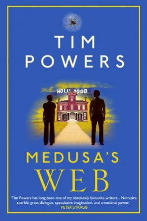 Medusa's Web by Tim Powers