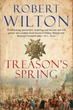 Treason's Spring by Robert Wilton