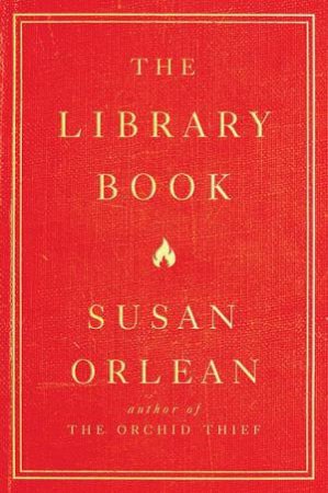 The Library Book by Susan Orlean