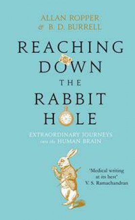 Reaching Down the Rabbit Hole by Allan Ropper