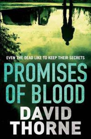 Promises of Blood by David Thorne