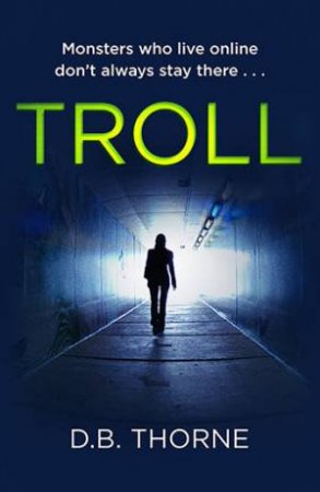 Troll by D.B. Thorne