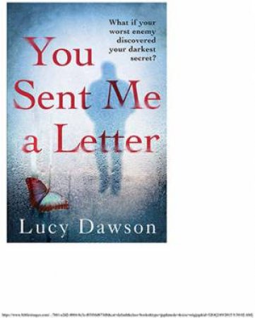 You Sent Me A Letter by Lucy Dawson