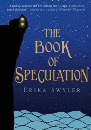 The Book of Speculation by Erika Swyler