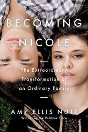 Becoming Nicole by Amy Ellis Nutt