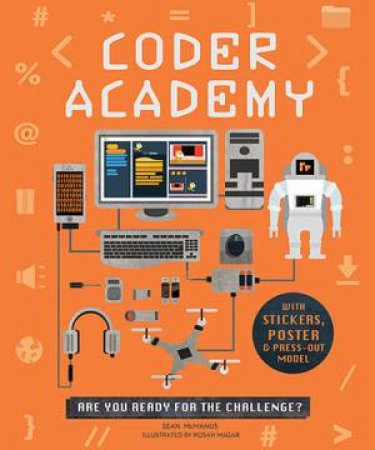 Coder Academy by Sean McManus & Rosan Magar