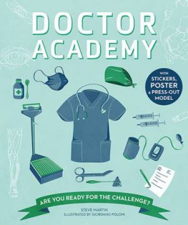 Doctor Academy by Steve Martin & Giordano Poloni