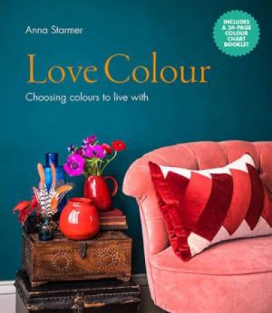 Love Colour by Anna Starmer