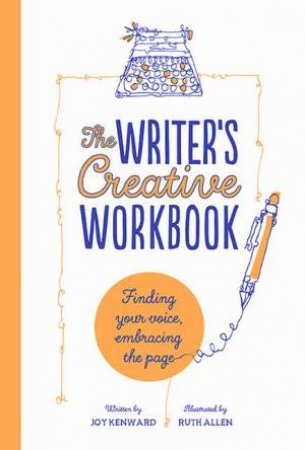 The Writer's Creative Workbook by Joy Kenward