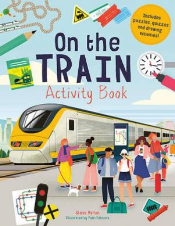 On The Train Activity Book by Steve Martin & Putri Febriana