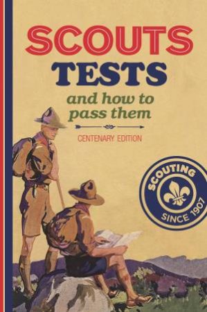 Scouts Tests and How to Pass Them by Association