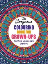 The Mini Gorgeous Colouring Book For GrownUps