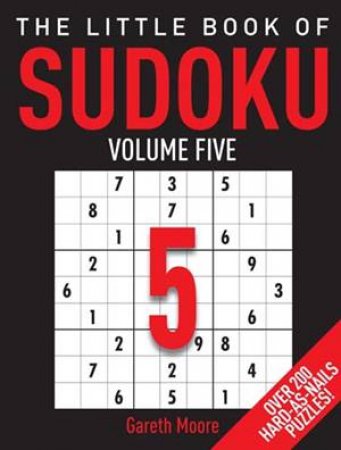 The Little Book of Sudoku 5 by Gareth Moore