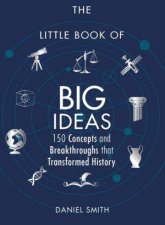 The Little Book Of Big Ideas