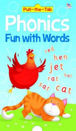 Pull-The-Tab Phonics - Fun With Words by Susan Mayes