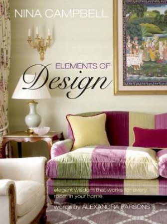 Elements of Design by Nina Campbell