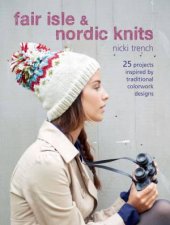 Fair Isle and Nordic Knits