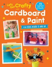 Lets Get Crafty With Cardboard And Paint