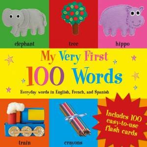 My Very First 100 Words by Various